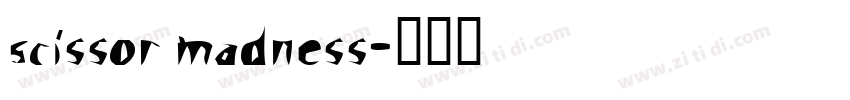 Scissor Madness字体转换